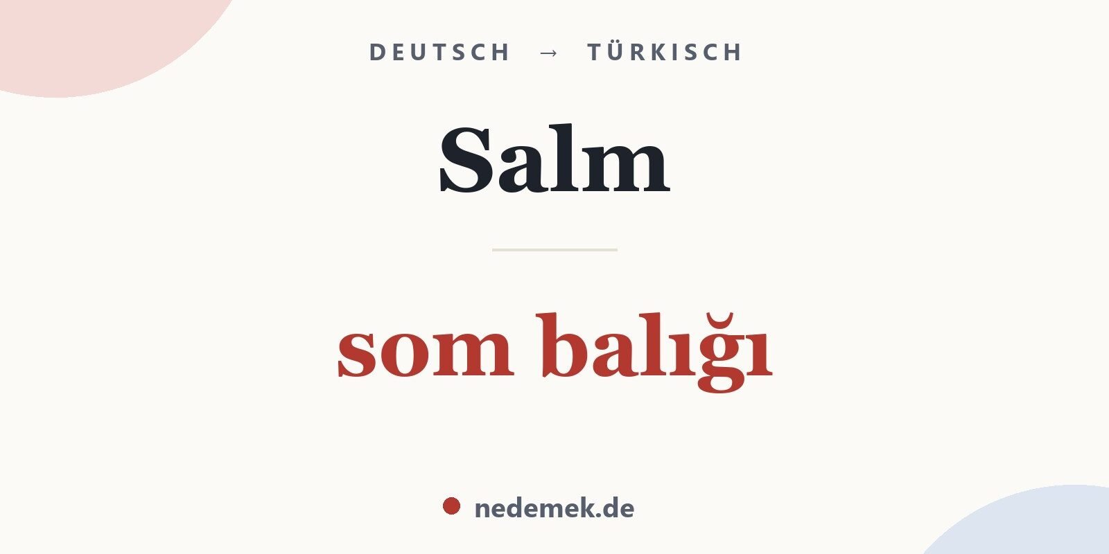 Salm auf Türkisch: som balığı