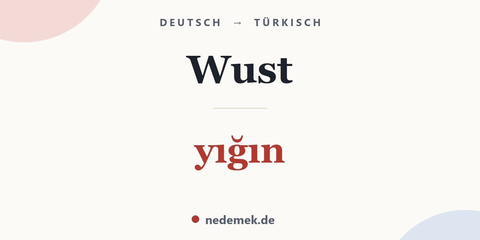 Wust auf Türkisch: yığın