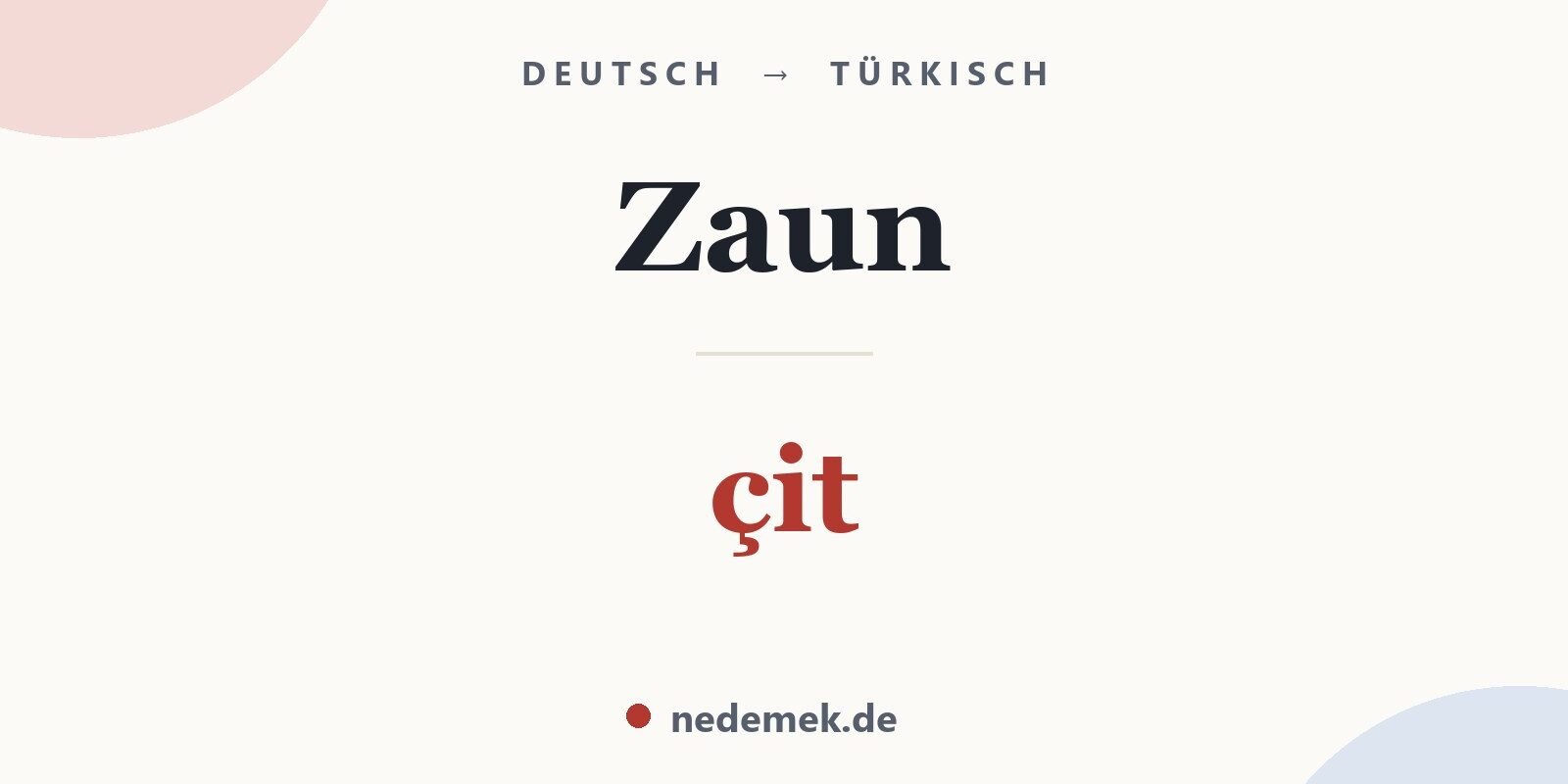 Zaun auf Türkisch: çit