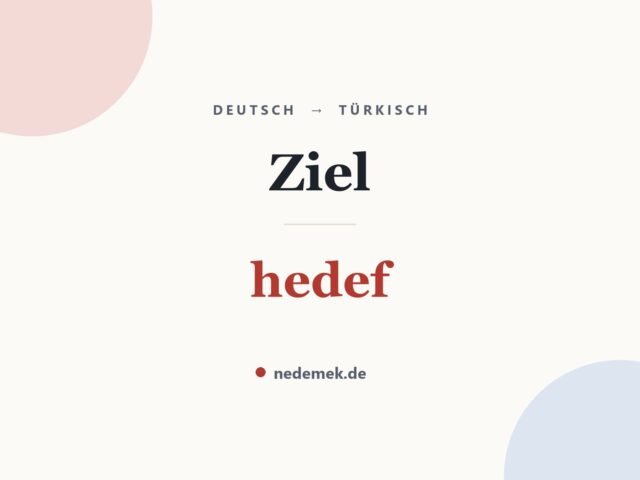 Ziel auf Türkisch: hedef
