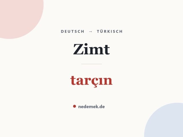 Zimt auf Türkisch: tarçın