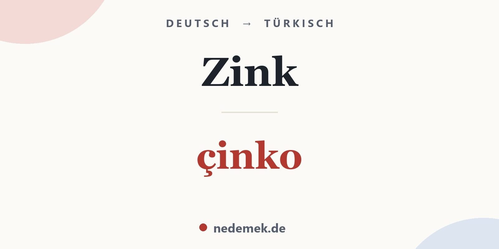 Zink auf Türkisch: çinko