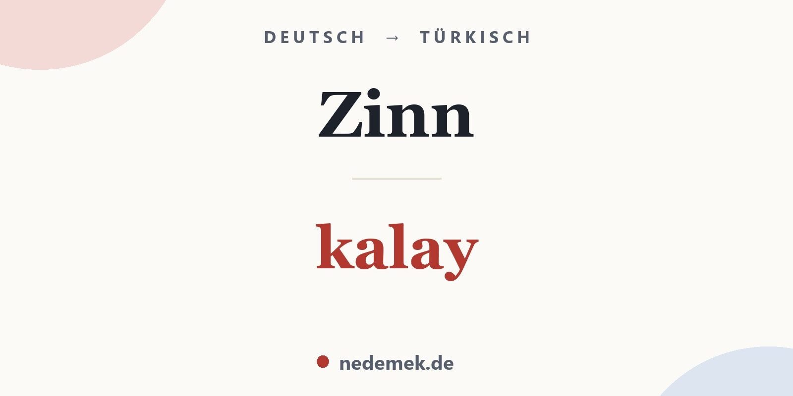 Zinn auf Türkisch: kalay