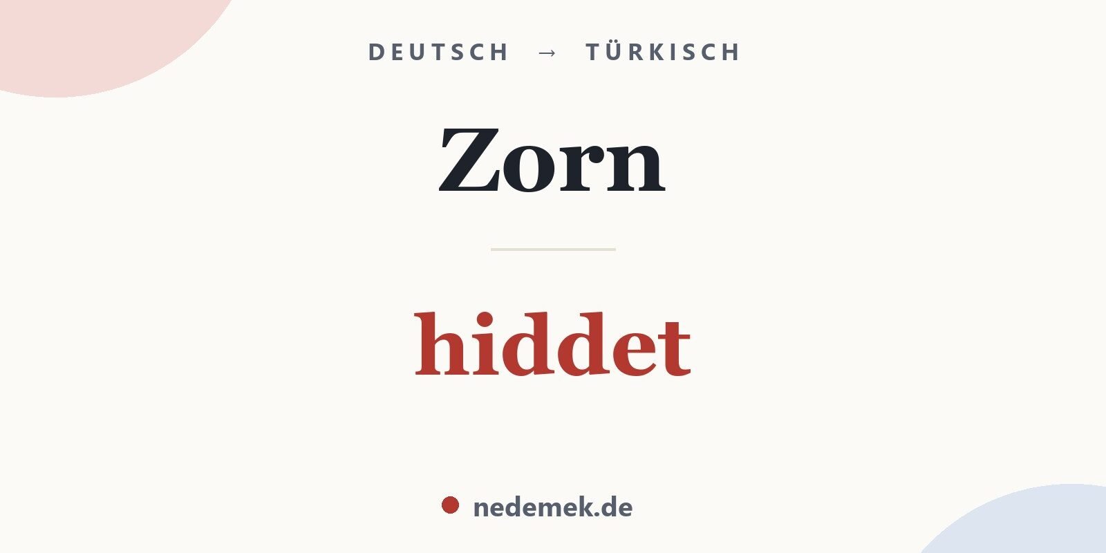 Zorn auf Türkisch: hiddet