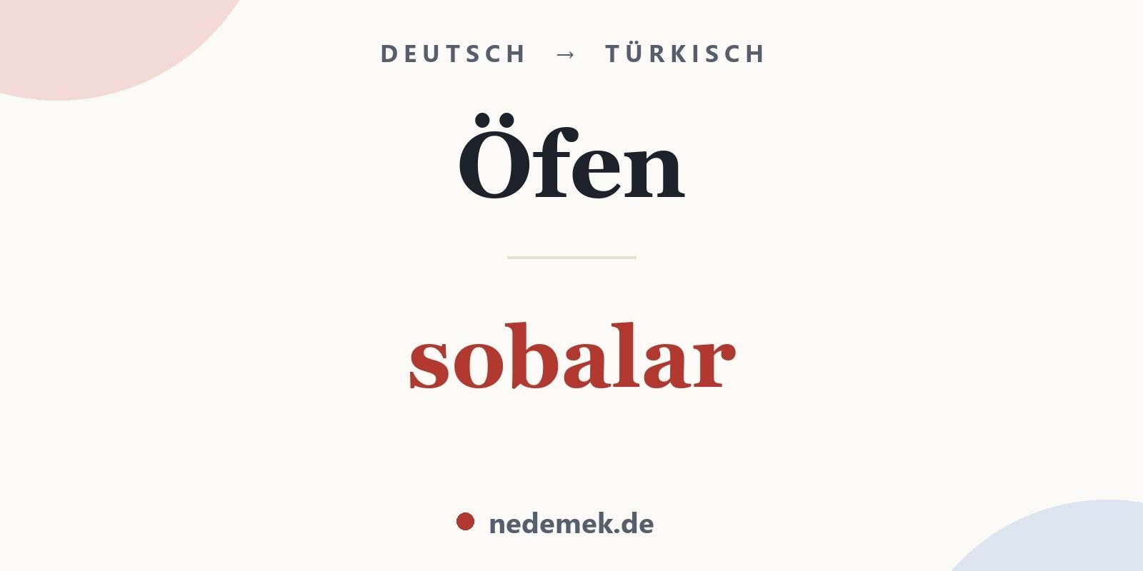 Öfen auf Türkisch: sobalar