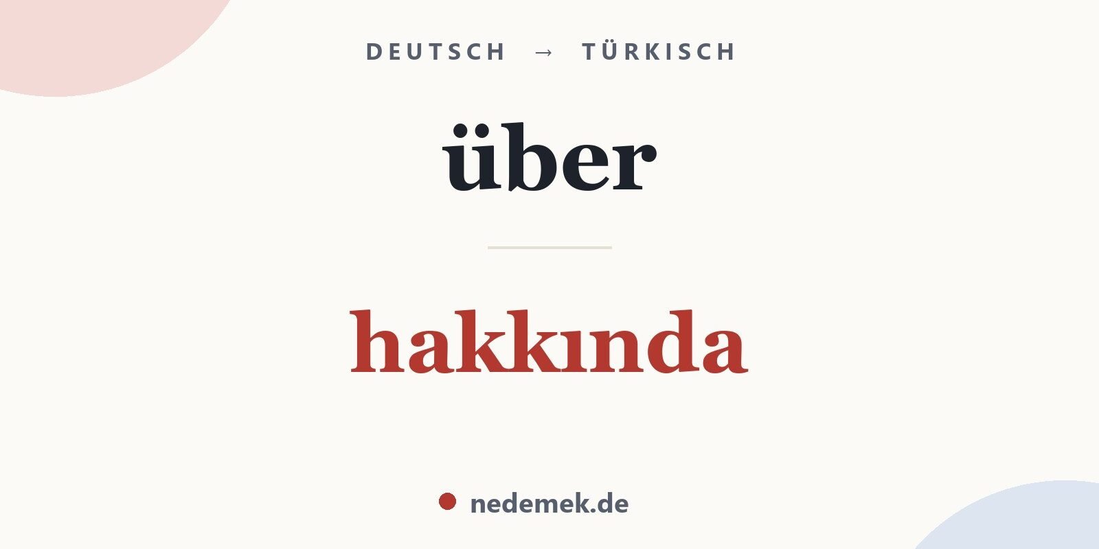 über auf Türkisch: hakkında