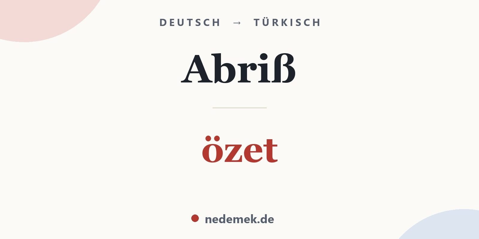 Abriß auf Türkisch: özet