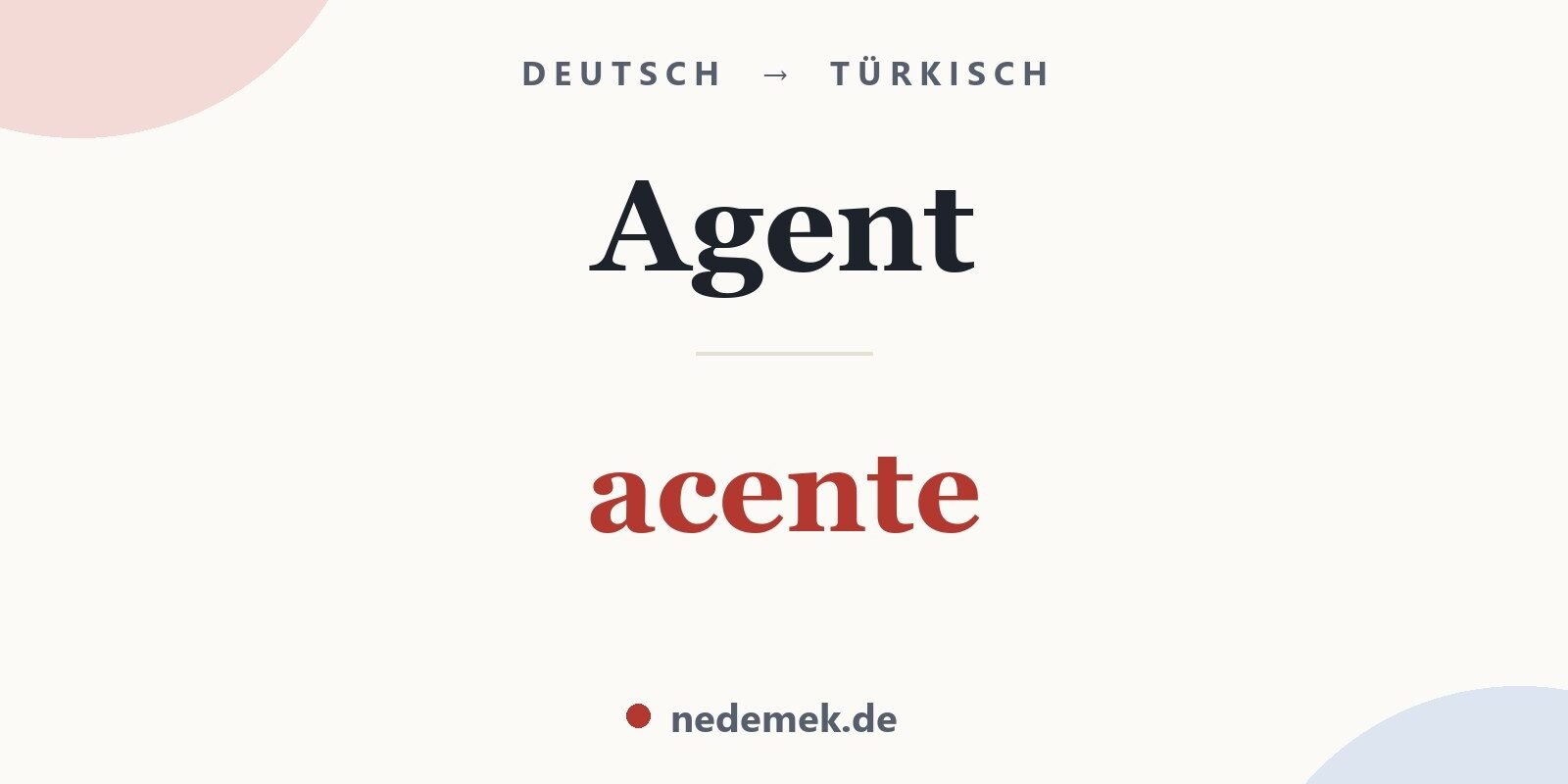 Agent auf Türkisch: acente