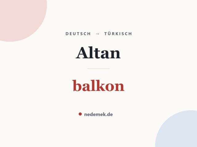 Altan auf Türkisch: balkon