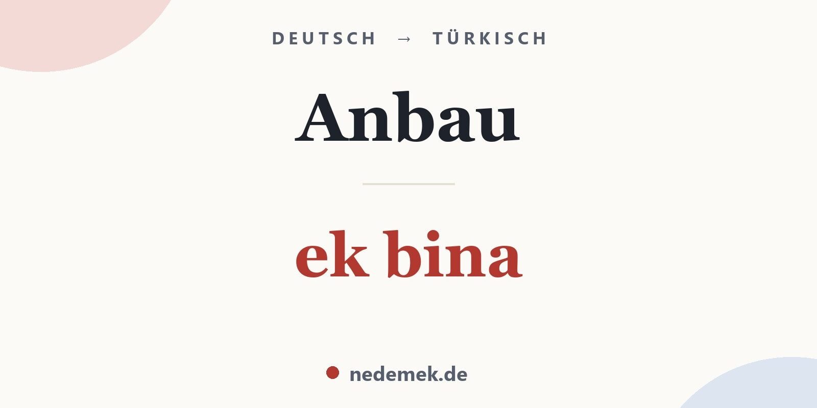 Anbau auf Türkisch: ek bina