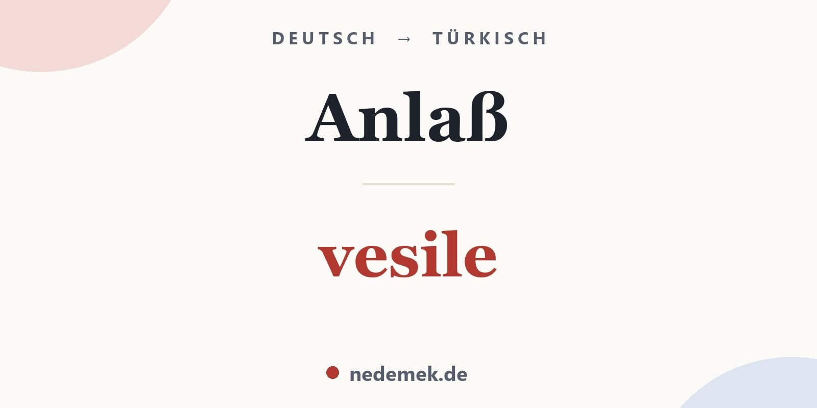 Anlaß auf Türkisch: vesile
