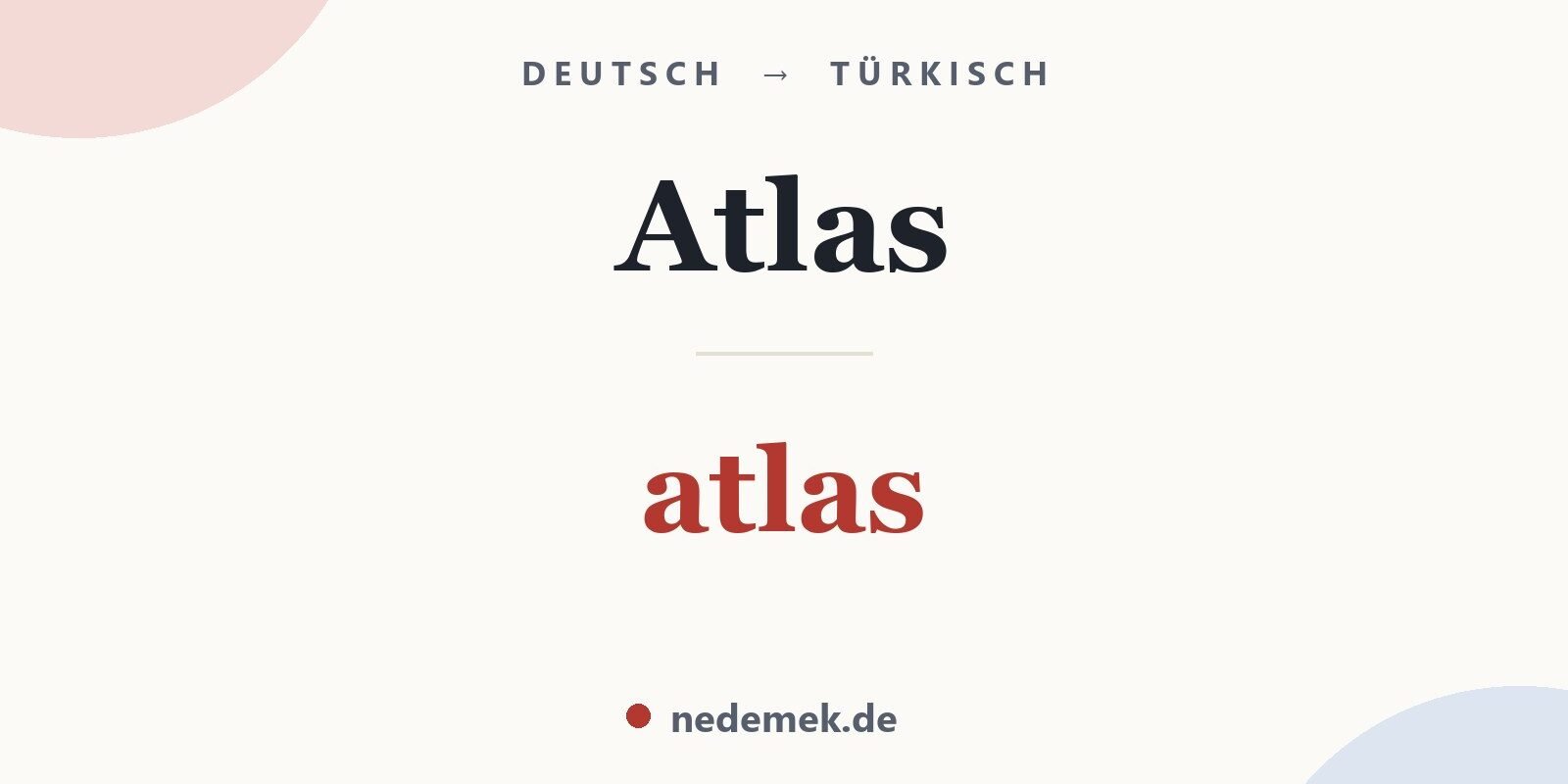 Atlas auf Türkisch: atlas