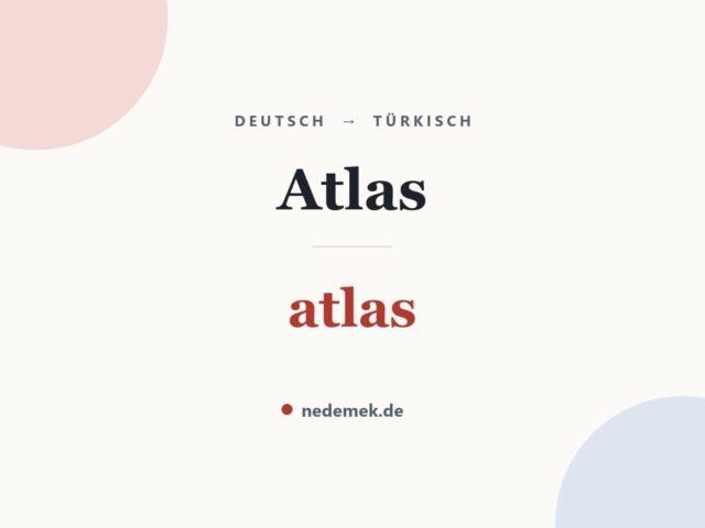 Atlas auf Türkisch: atlas