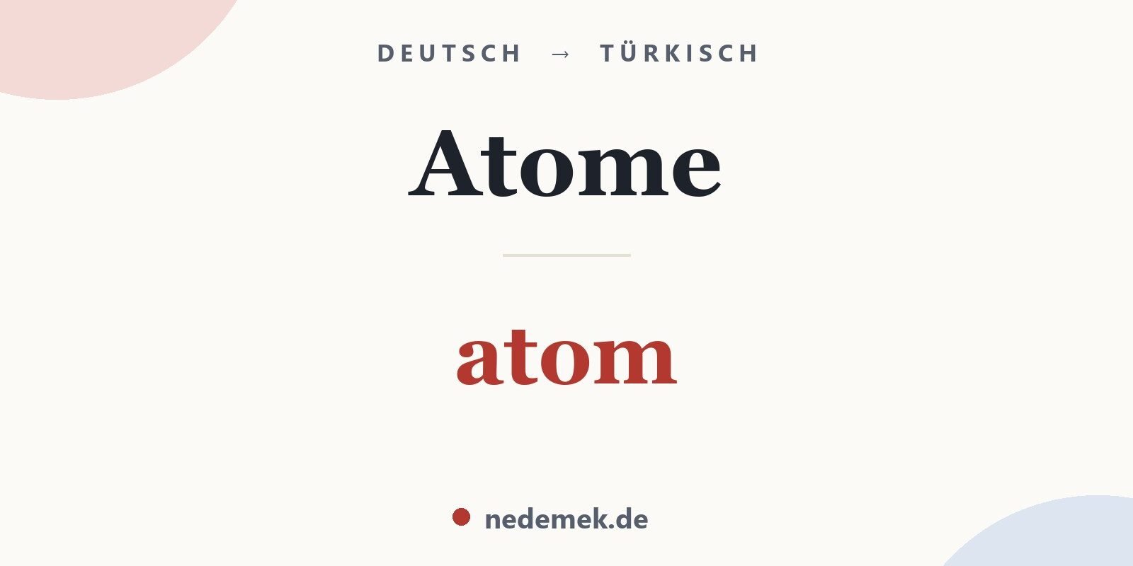 Atome auf Türkisch: atom