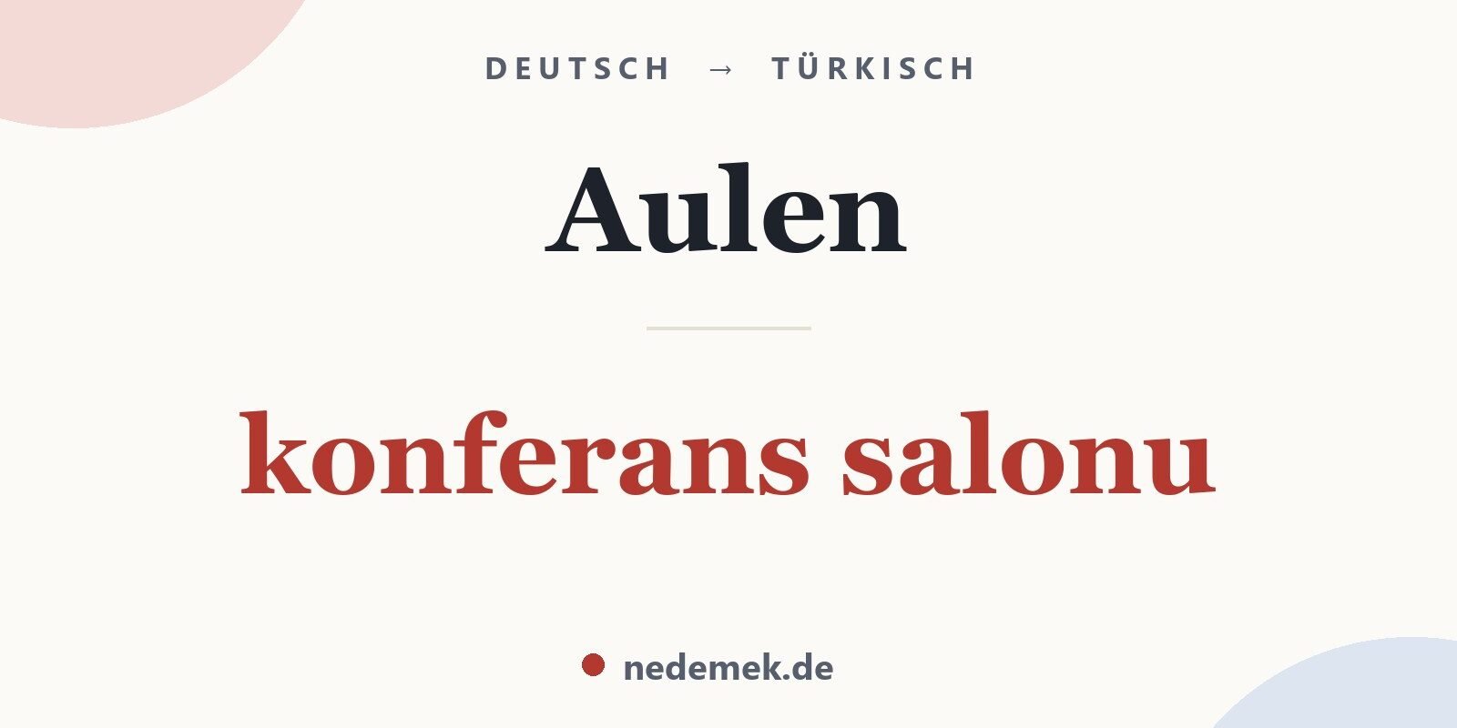 Aulen auf Türkisch: konferans salonu