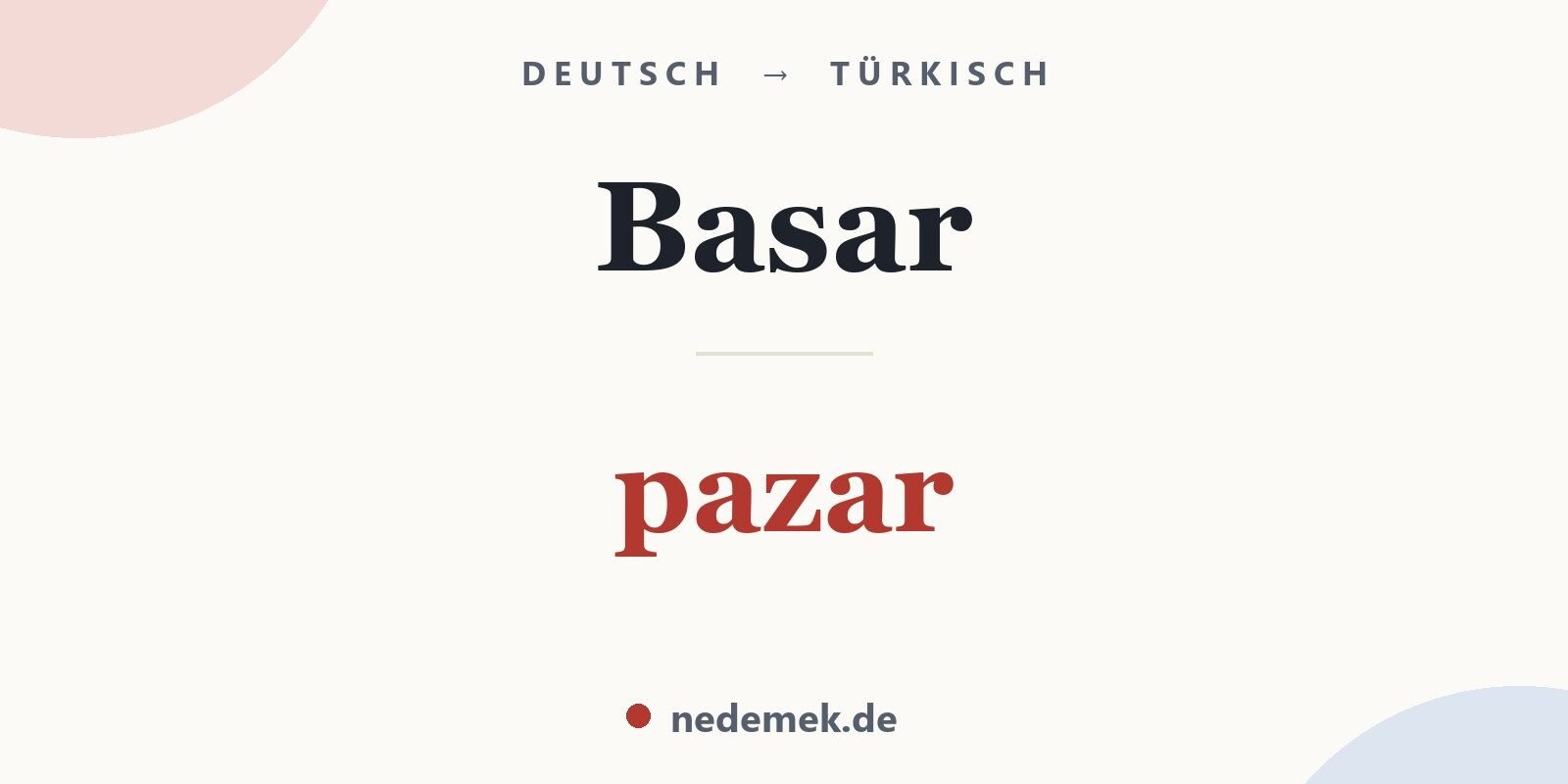 Basar auf Türkisch: pazar