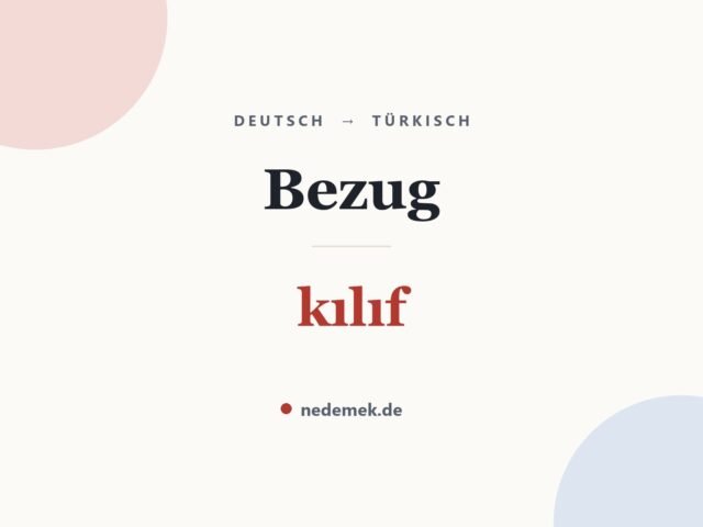 Bezug auf Türkisch: kılıf