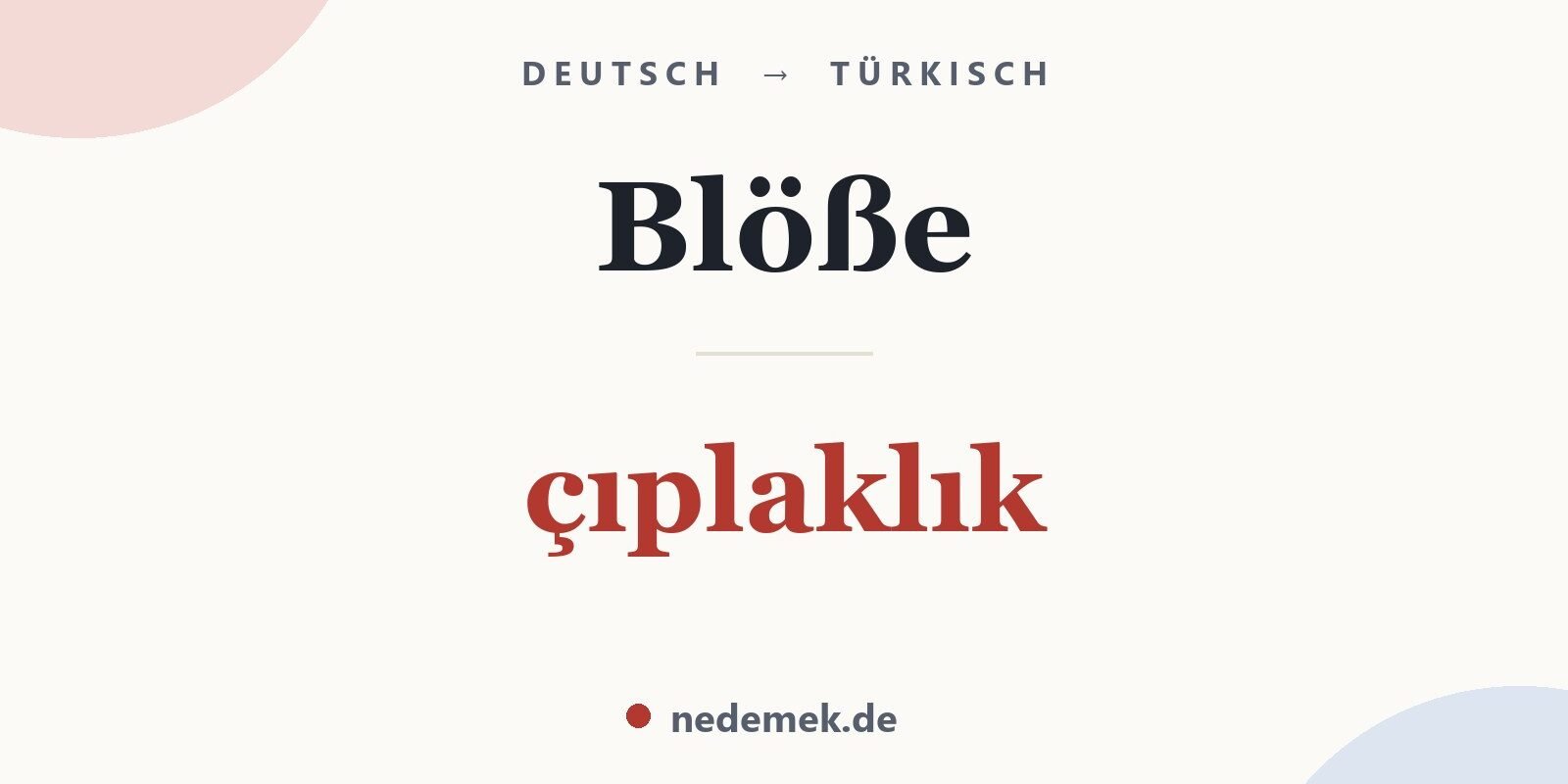 Blöße auf Türkisch: çıplaklık