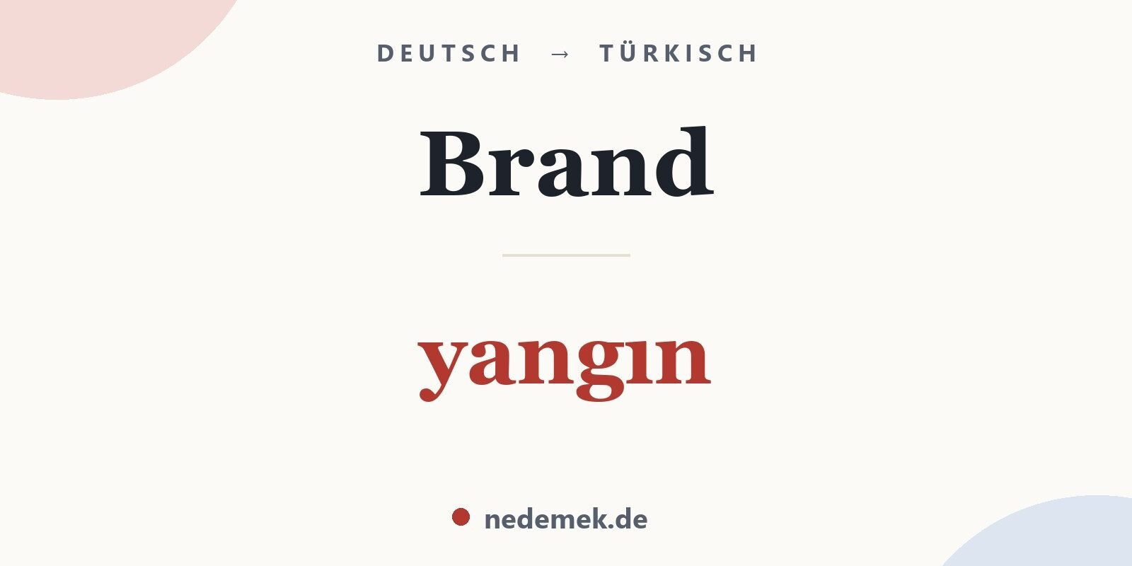Brand auf Türkisch: yangın