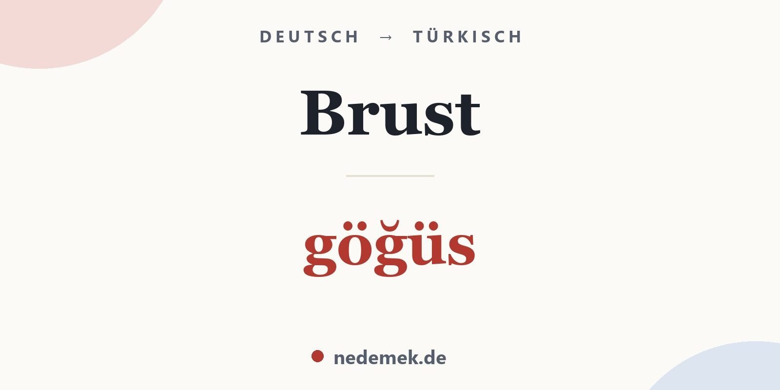 Brust auf Türkisch: göğüs