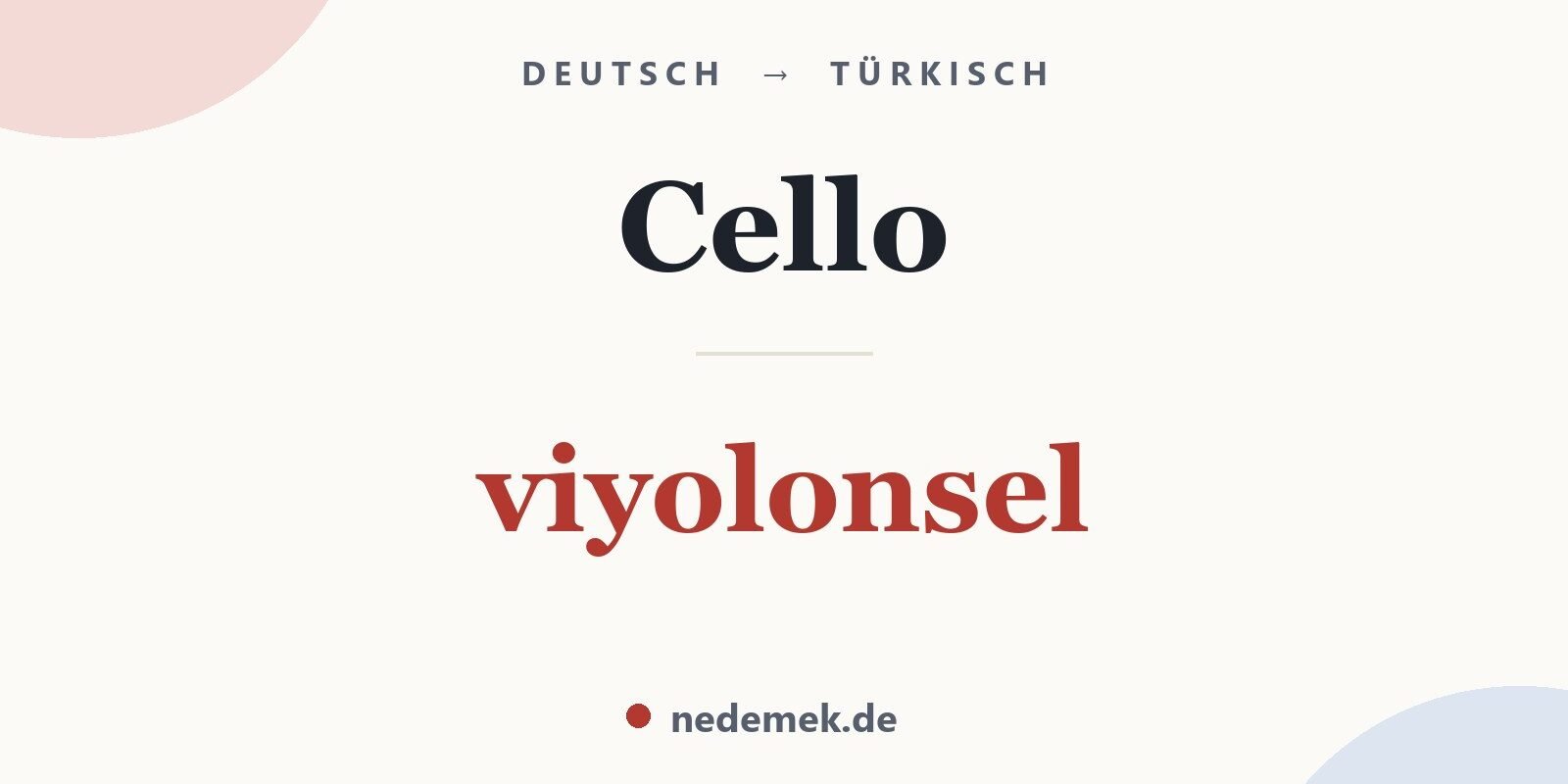 Cello auf Türkisch: viyolonsel
