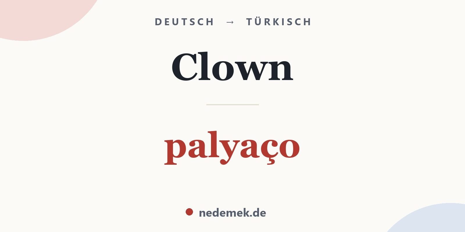 Clown auf Türkisch: palyaço