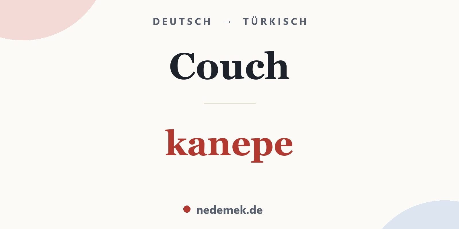 Couch auf Türkisch: kanepe