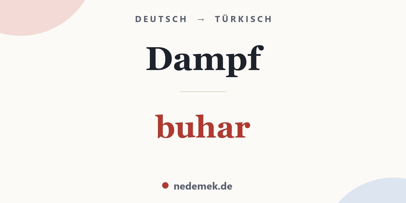 Dampf auf Türkisch: buhar