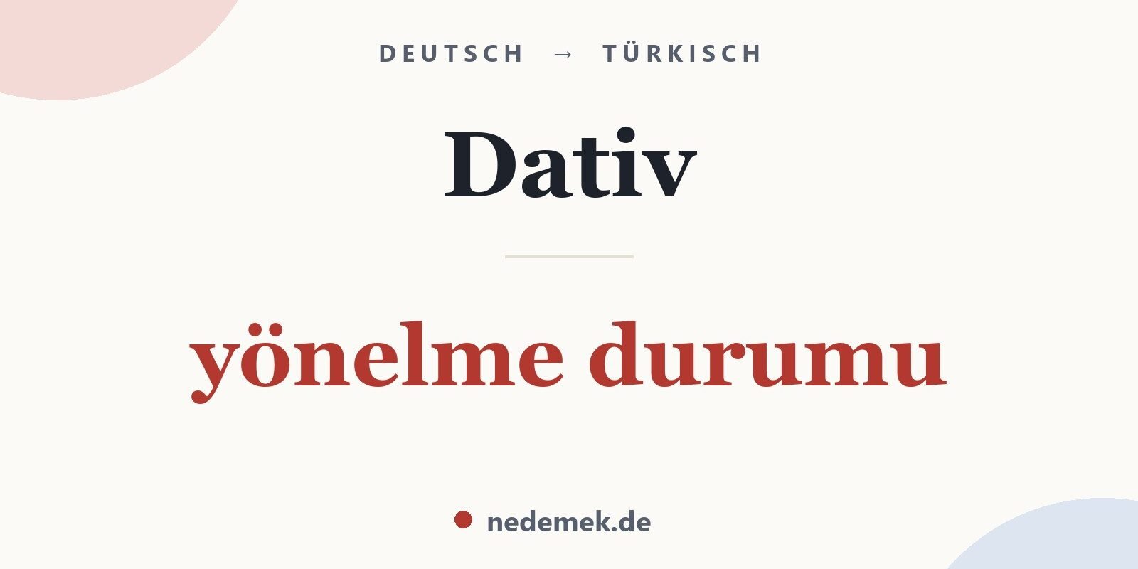 Dativ auf Türkisch: yönelme durumu