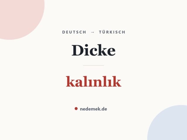 Dicke auf Türkisch: kalınlık