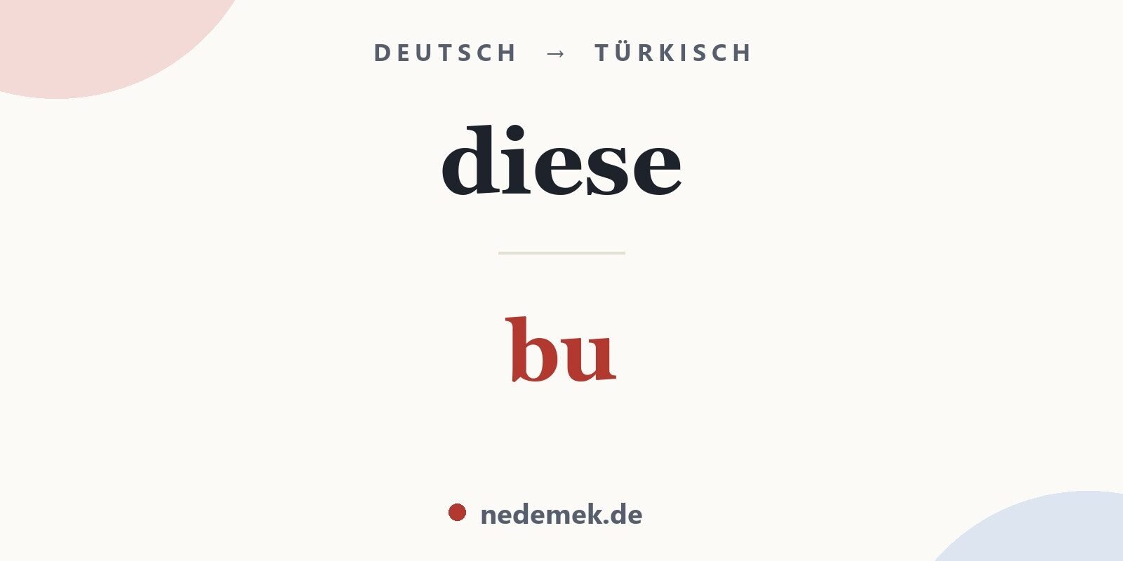diese auf Türkisch: bu