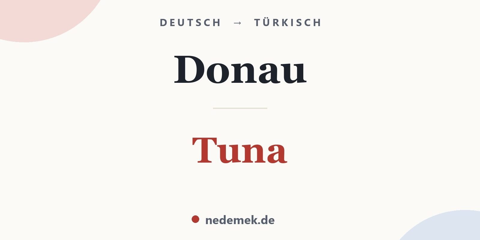 Donau auf Türkisch: Tuna