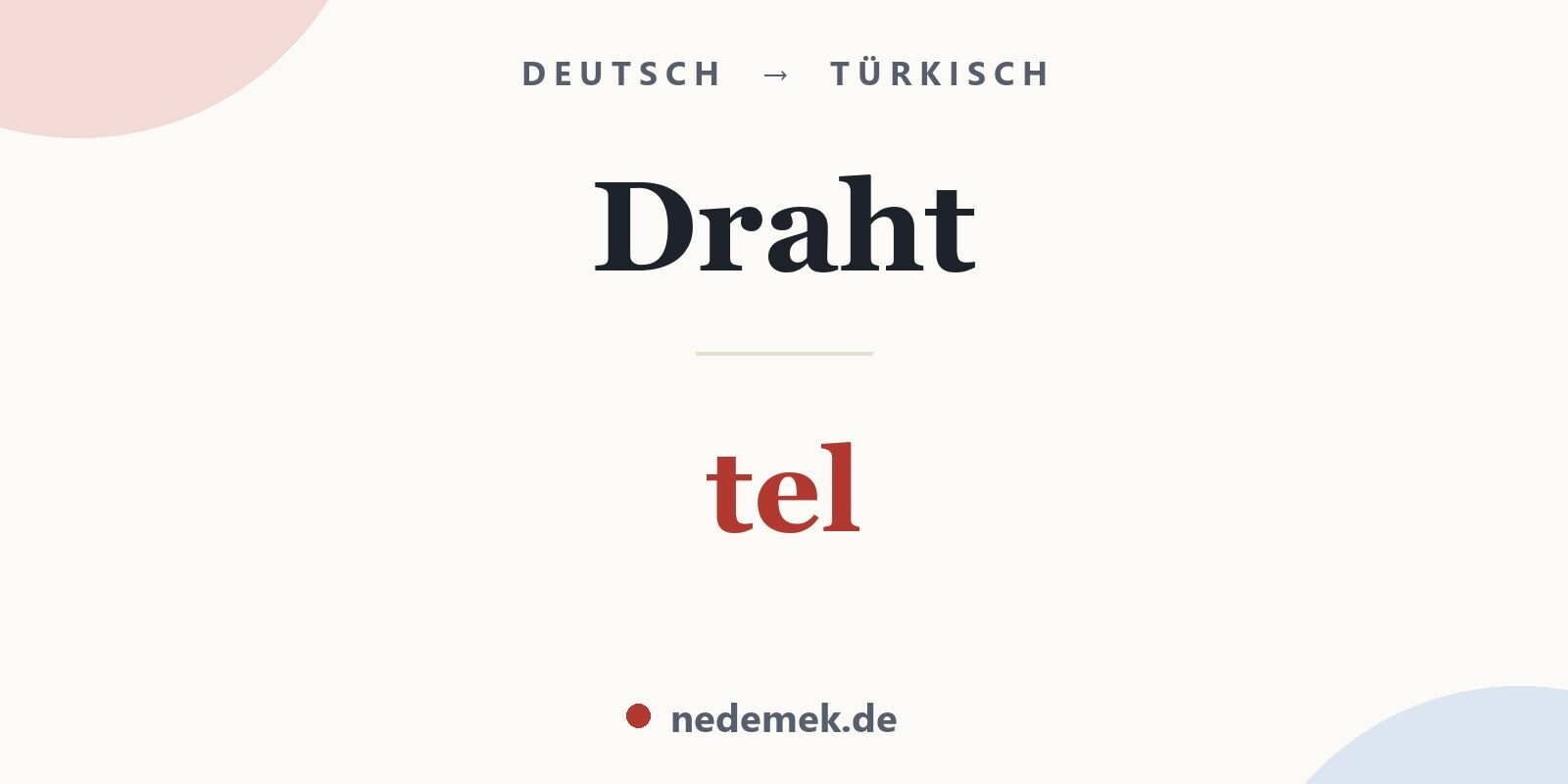 Draht auf Türkisch: tel
