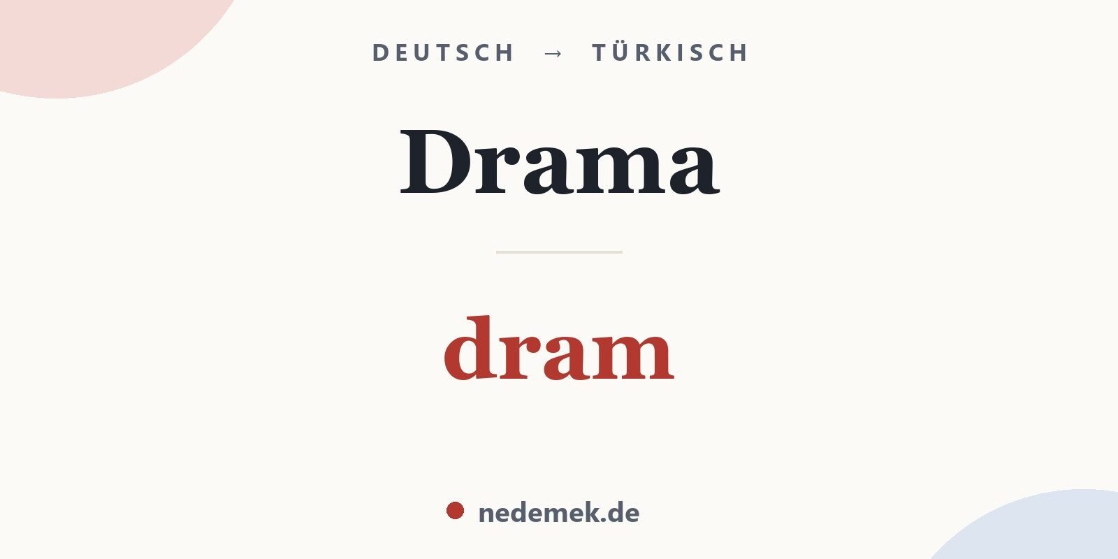 Drama auf Türkisch: dram
