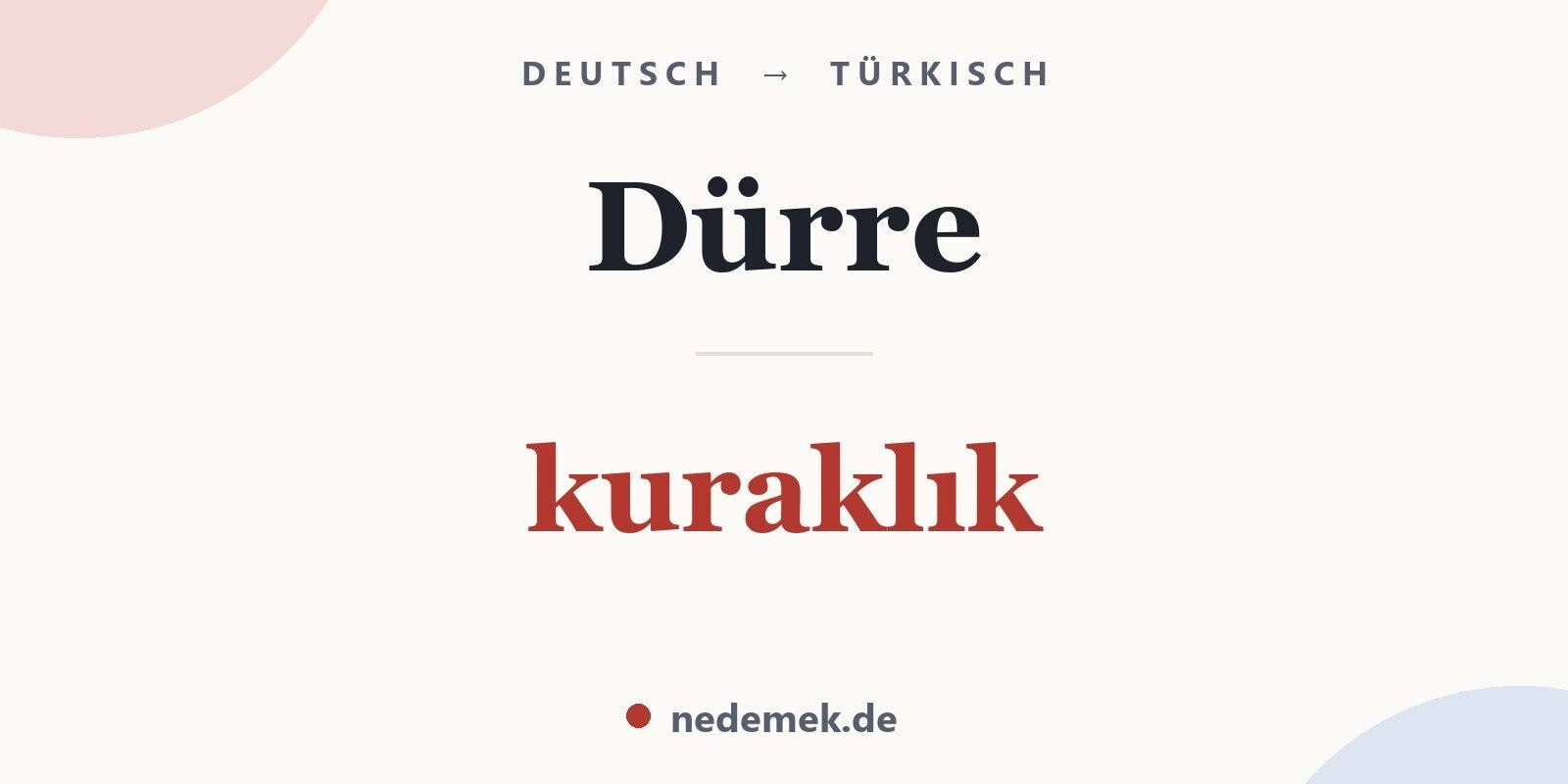Dürre auf Türkisch: kuraklık