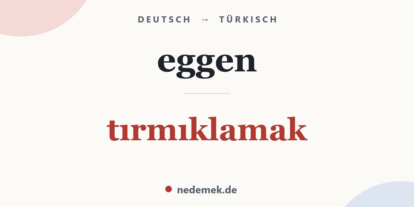 eggen auf Türkisch: tırmıklamak