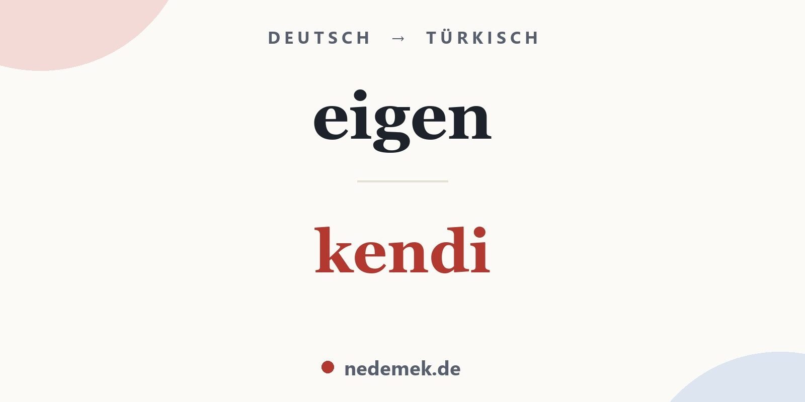 eigen auf Türkisch: kendi