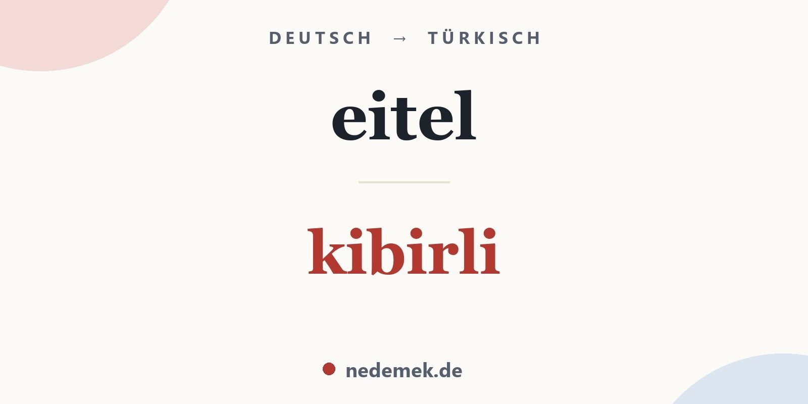 eitel auf Türkisch: kibirli