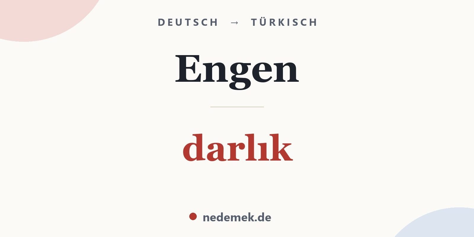 Engen auf Türkisch: darlık