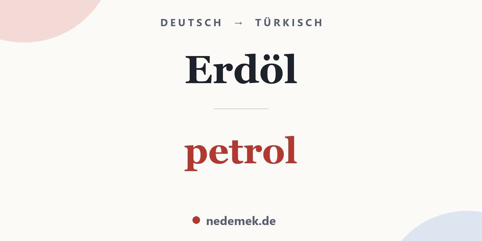 Erdöl auf Türkisch: petrol
