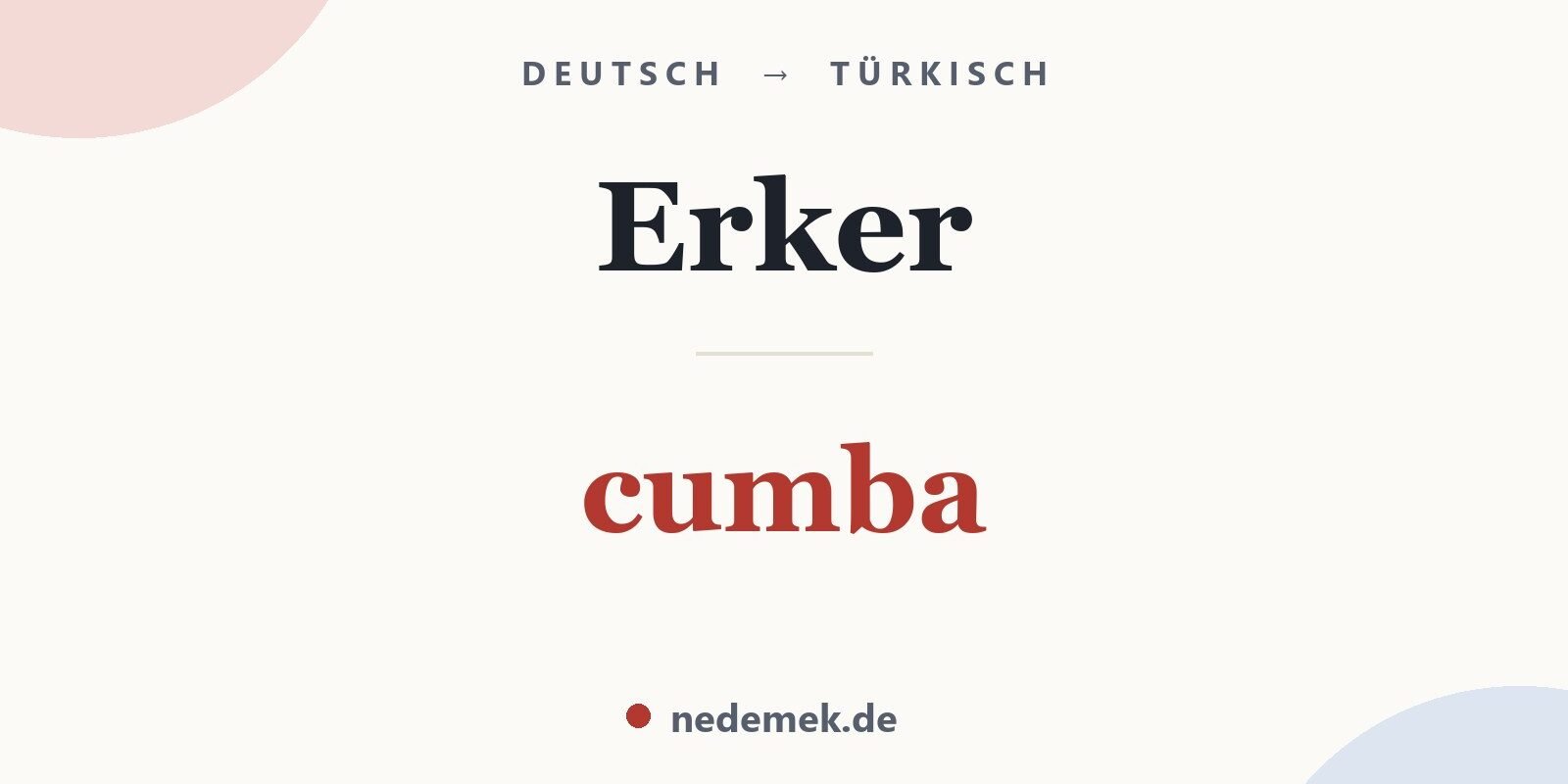 Erker auf Türkisch: cumba