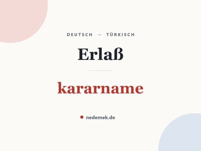 Erlaß auf Türkisch: kararname