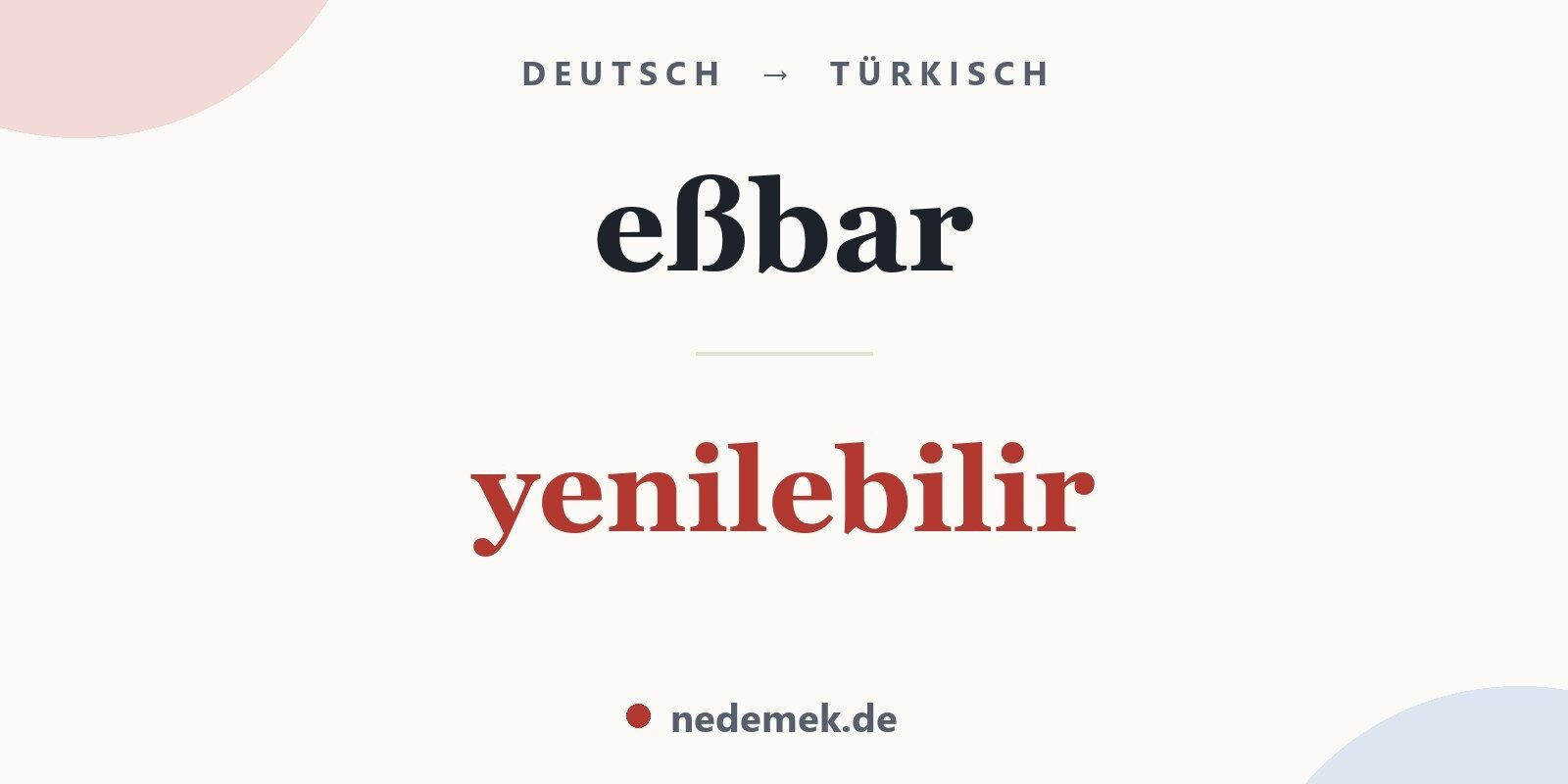 eßbar auf Türkisch: yenilebilir