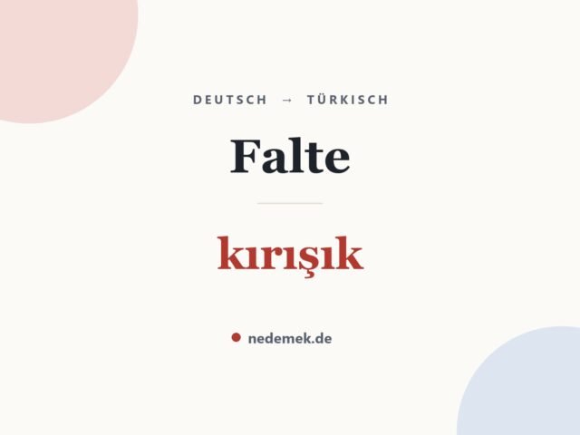 Falte auf Türkisch: kırışık