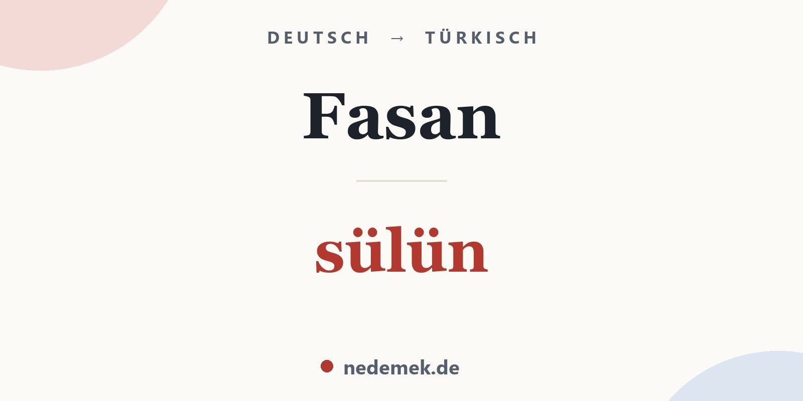 Fasan auf Türkisch: sülün