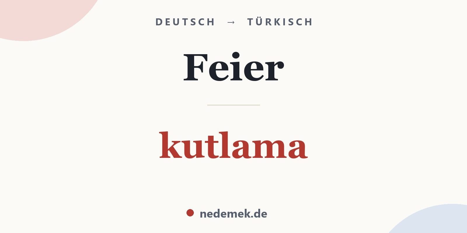 Feier auf Türkisch: kutlama