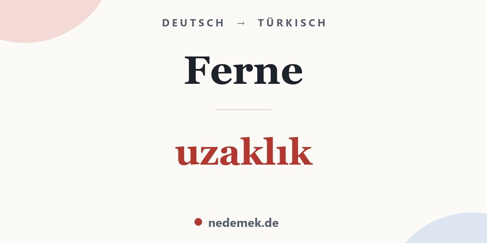 Ferne auf Türkisch: uzaklık