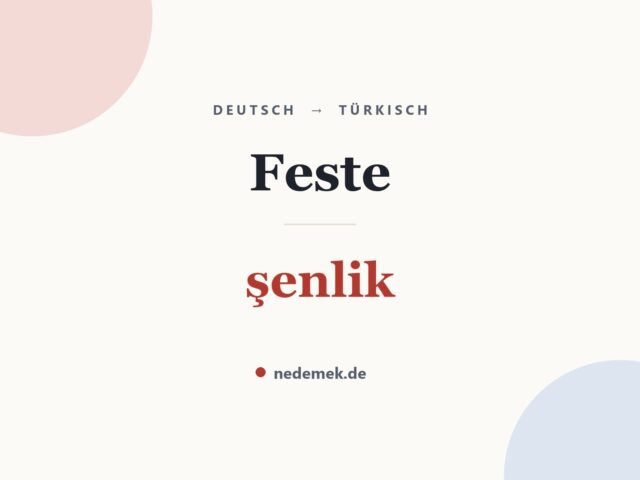 Feste auf Türkisch: şenlik