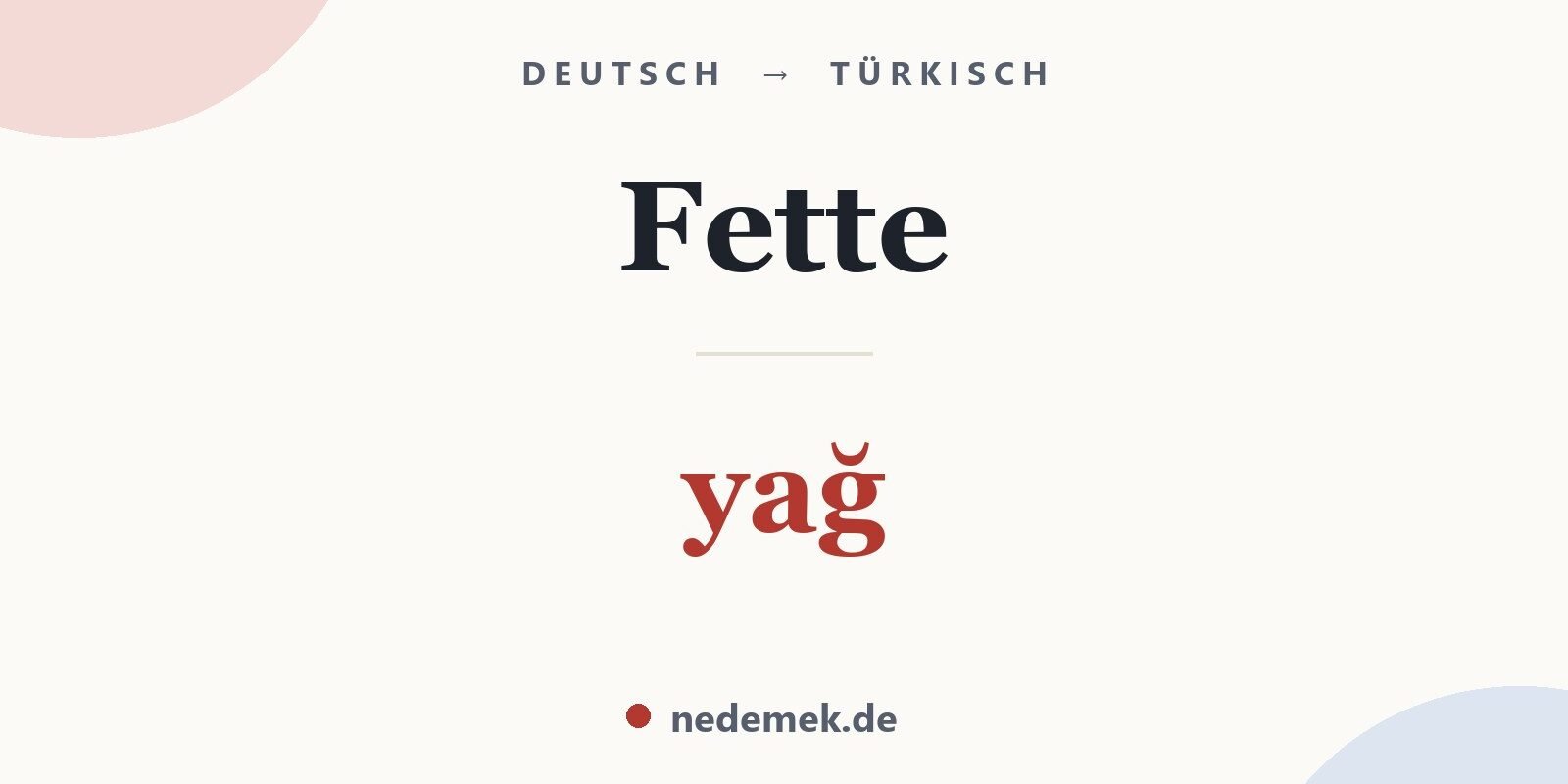 Fette auf Türkisch: yağ