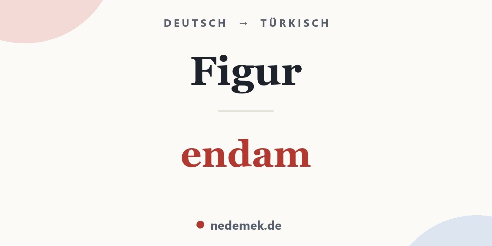 Figur auf Türkisch: endam